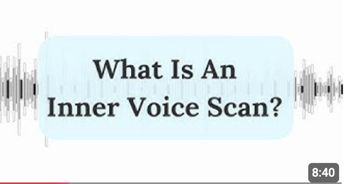 Video thumbnail: What Is an Inner Voice Scan?